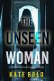 [Barren Pines Psychological Suspense 04] • The Unseen Woman